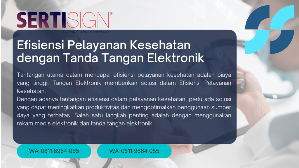 Efisiensi Pelayanan Kesehatan dengan Tanda Tangan Digital