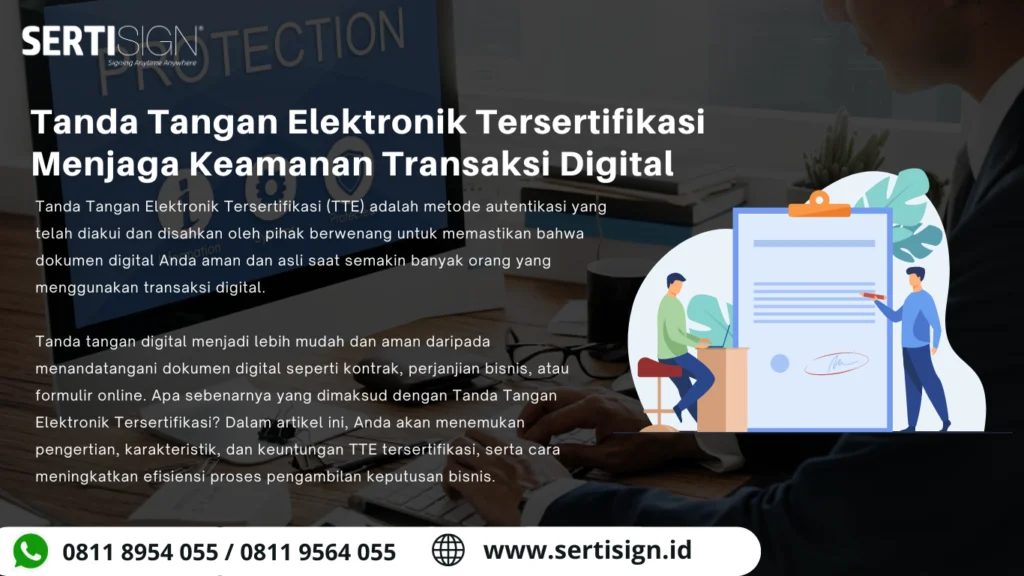 Menjaga Transaksi Digital Dengan Tanda Tangan Digital Resmi